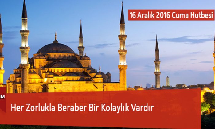 Her Zorlukla Beraber Bir Kolaylık Vardır