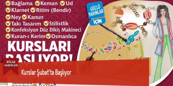 Kurslar Şubat’ta Başlıyor