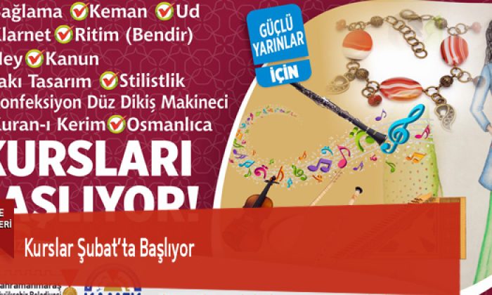 Kurslar Şubat’ta Başlıyor