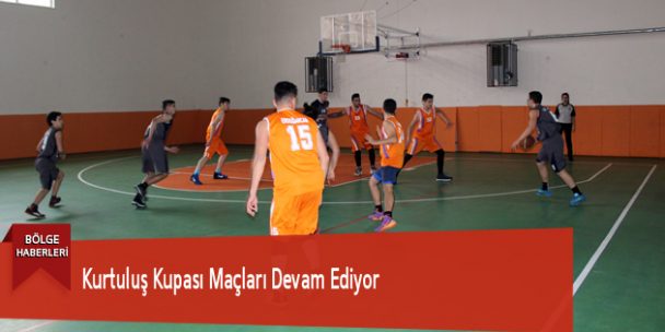 Kurtuluş Kupası Maçları Devam Ediyor