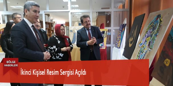 İkinci Kişisel Resim Sergisi Açıldı