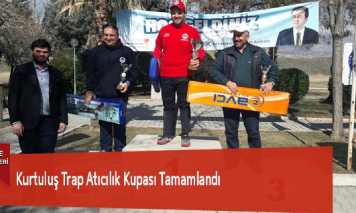 Kurtuluş Trap Atıcılık Kupası Tamamlandı