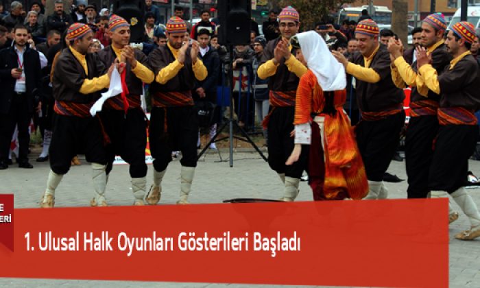 1. Ulusal Halk Oyunları Gösterileri Başladı