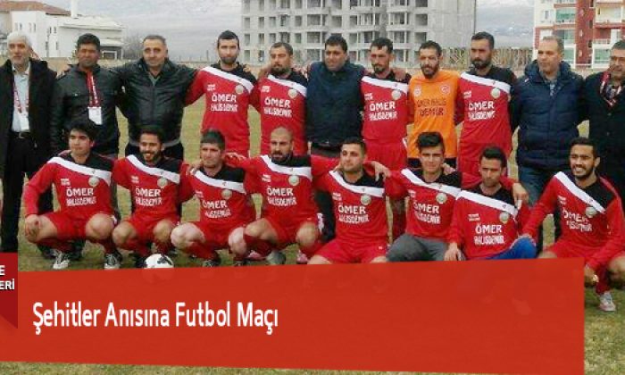 Şehitler Anısına Futbol Maçı
