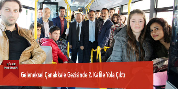 Geleneksel Çanakkale Gezisinde 2. Kafile Yola Çıktı