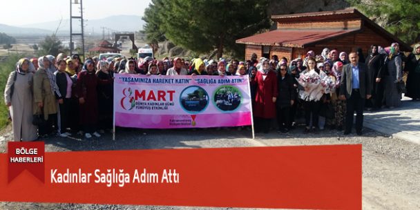 Kadınlar Sağlığa Adım Attı