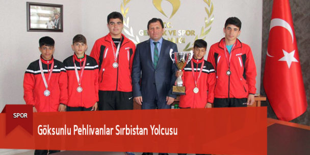 Göksunlu Pehlivanlar Sırbistan Yolcusu