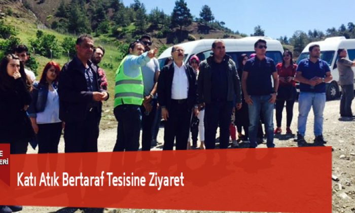Katı Atık Bertaraf Tesisine Ziyaret
