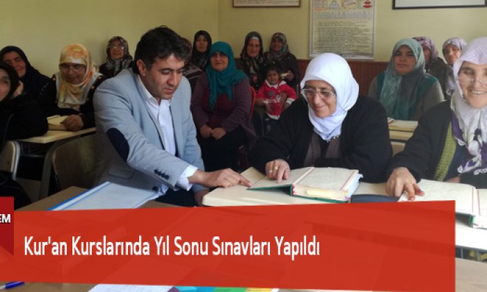 Kur’an Kurslarında Yıl Sonu Sınavları Yapıldı