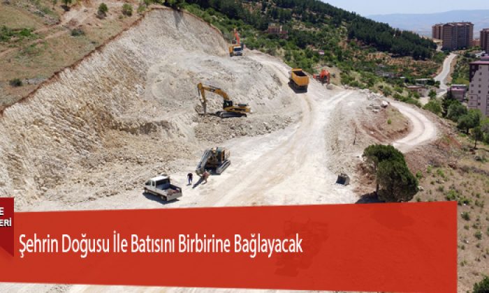 Şehrin Doğusu İle Batısını Birbirine Bağlayacak
