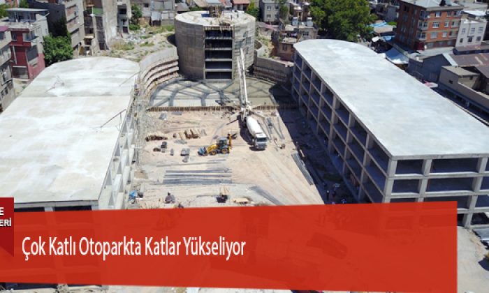 Çok Katlı Otoparkta Katlar Yükseliyor