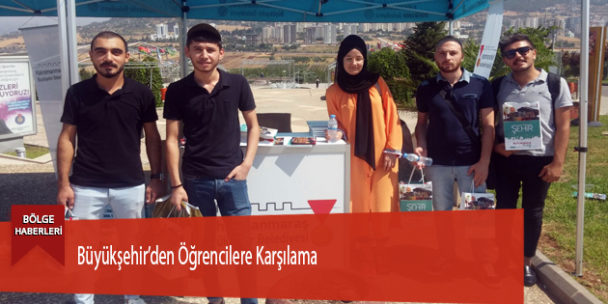 Büyükşehir’den Öğrencilere Karşılama