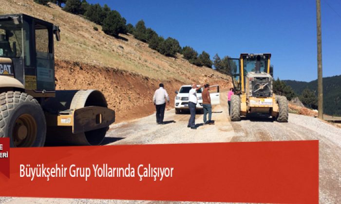 Büyükşehir Grup Yollarında Çalışıyor