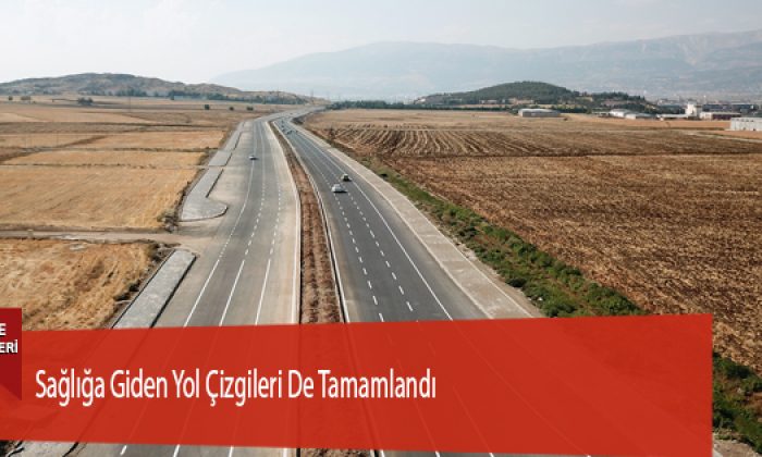 Sağlığa Giden Yol Çizgileri De Tamamlandı