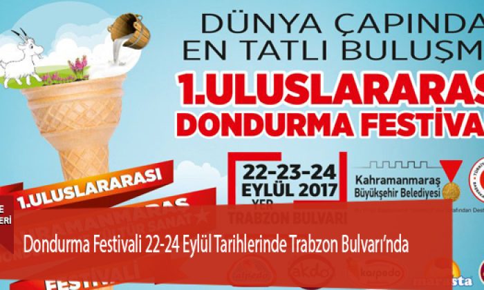 Dondurma Festivali 22-24 Eylül Tarihlerinde Trabzon Bulvarı’nda