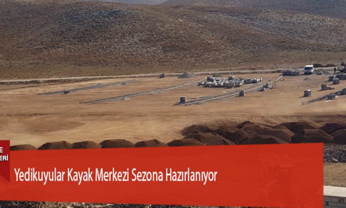 Yedikuyular Kayak Merkezi Sezona Hazırlanıyor