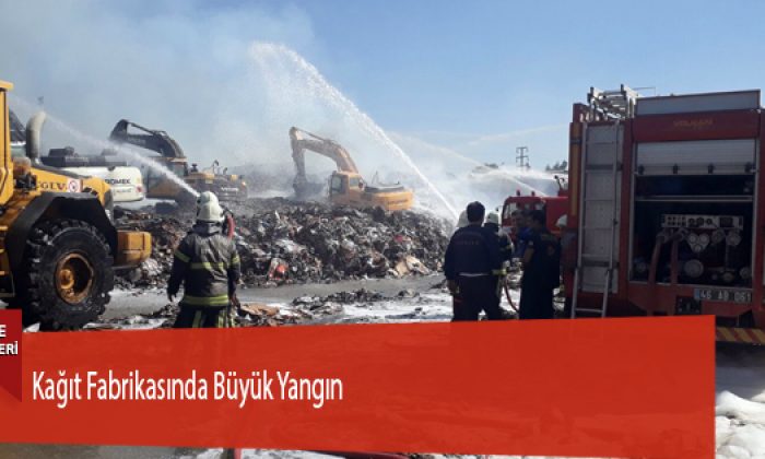 Kağıt Fabrikasında Büyük Yangın