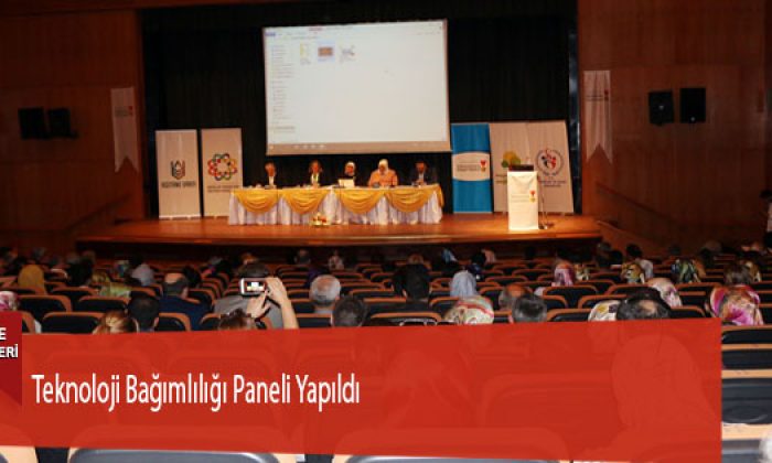 Teknoloji Bağımlılığı Paneli Yapıldı