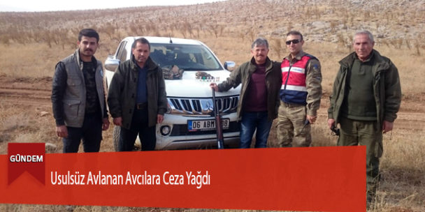 Usulsüz Avlanan Avcılara Ceza Yağdı
