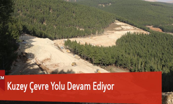 Kuzey Çevre Yolu Devam Ediyor