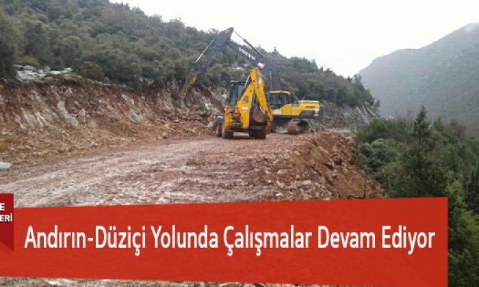 Andırın-Düziçi Yolunda Çalışmalar Devam Ediyor