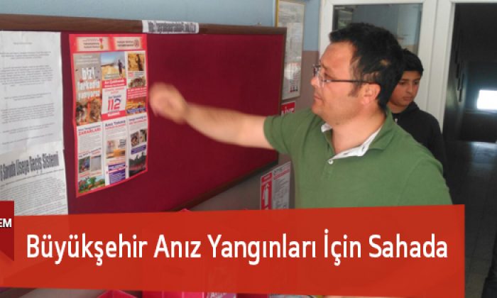 Büyükşehir Anız Yangınları İçin Sahada