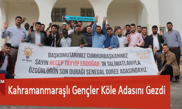 Kahramanmaraşlı Gençler Köle Adasını Gezdi