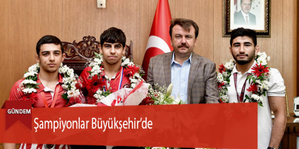 Şampiyonlar Büyükşehir’de