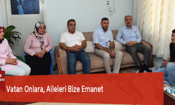 Vatan Onlara, Aileleri Bize Emanet