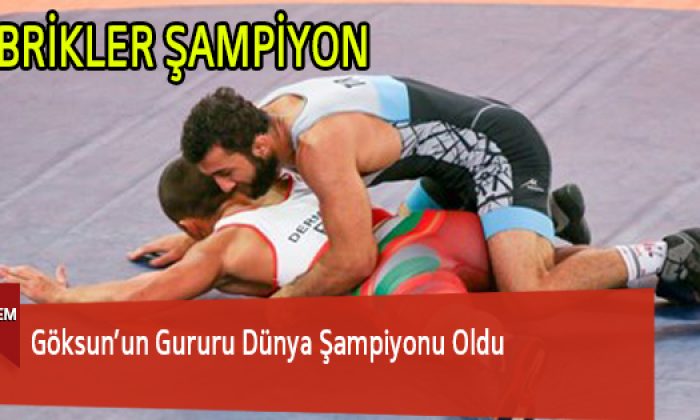 Göksun’un Gururu Dünya Şampiyonu Oldu
