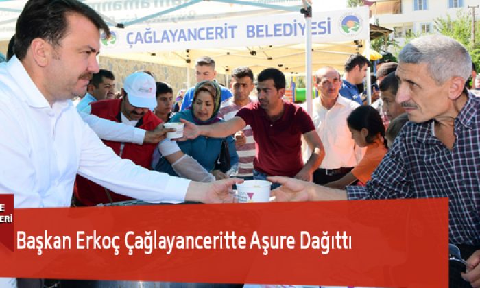 Başkan Erkoç Çağlayanceritte Aşure Dağıttı
