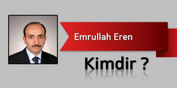 Emrullah Eren Kimdir?