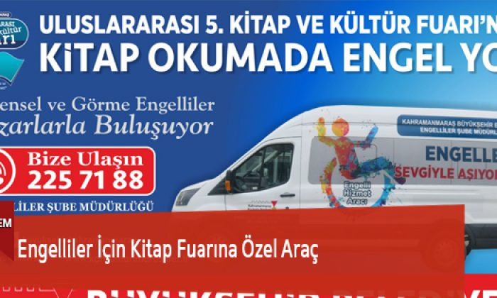 Engelliler İçin Kitap Fuarına Özel Araç