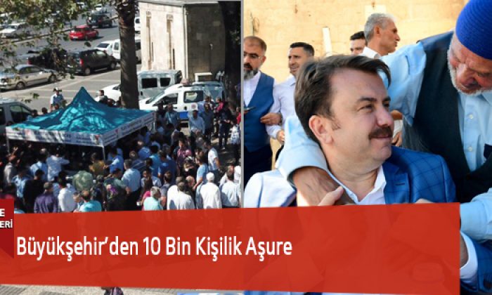 Büyükşehir’den 10 Bin Kişilik Aşure