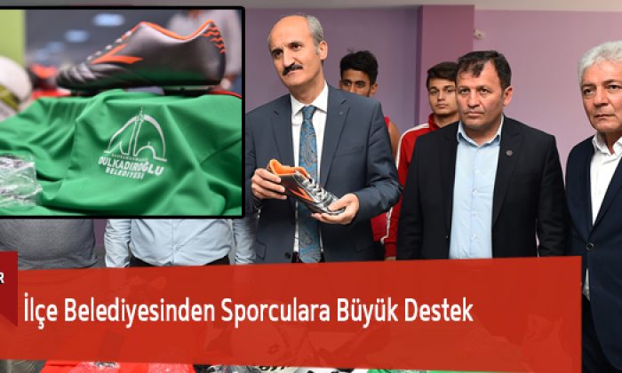 İlçe Belediyesinden Sporculara Büyük Destek