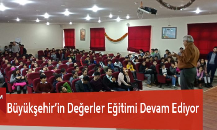 Büyükşehir’in Değerler Eğitimi Devam Ediyor