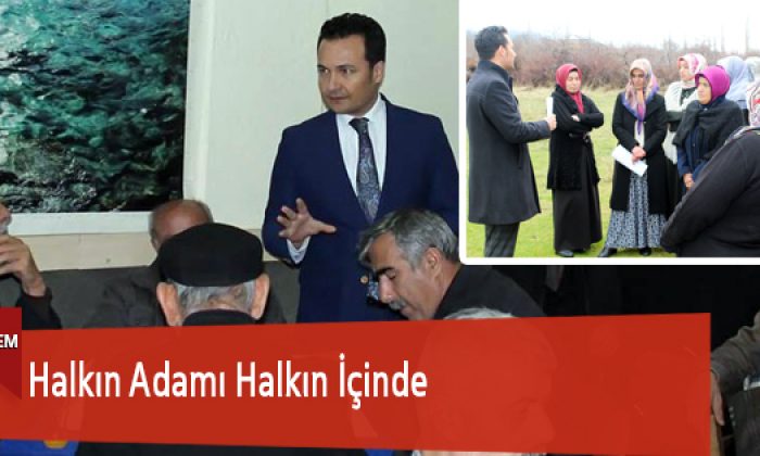 Halkın Adamı Halkın İçinde