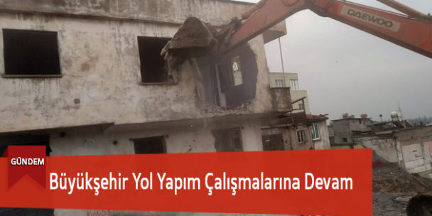 Büyükşehir Yol Yapım Çalışmalarına Devam Ediyor