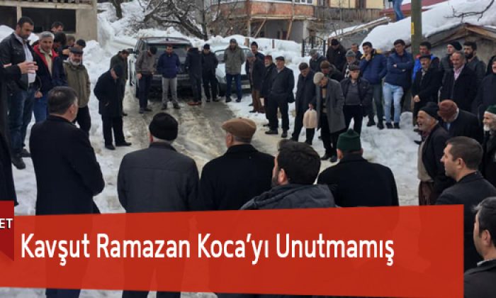 Kavşut Ramazan Koca’yı Unutmamış