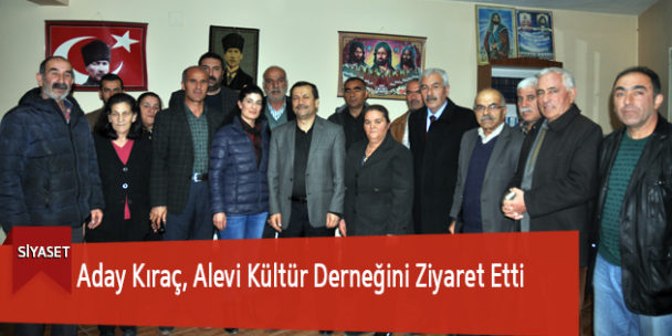 Aday Kıraç, Alevi Kültür Derneğini Ziyaret Etti
