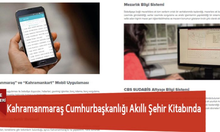 Kahramanmaraş Cumhurbaşkanlığı Akıllı Şehir Kitabında