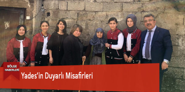 Yades’in Duyarlı Misafirleri