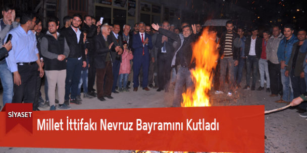Millet İttifakı Nevruz Bayramını Kutladı