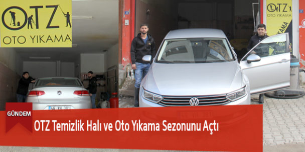 OTZ Temizlik Halı ve Oto Yıkama Sezonunu Açtı