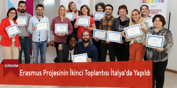 Erasmus Projesinin İkinci Toplantısı İtalya’da Yapıldı
