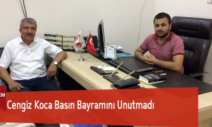 Cengiz Koca Basın Bayramını Unutmadı