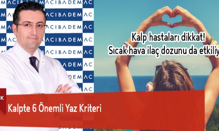Kalpte 6 Önemli Yaz Kriteri
