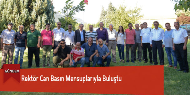 Rektörü Can Basın Mensuplarıyla Buluştu