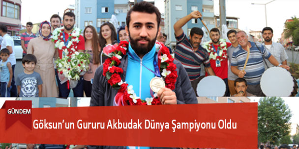 Göksun’un Gururu Akbudak Dünya Şampiyonu Oldu