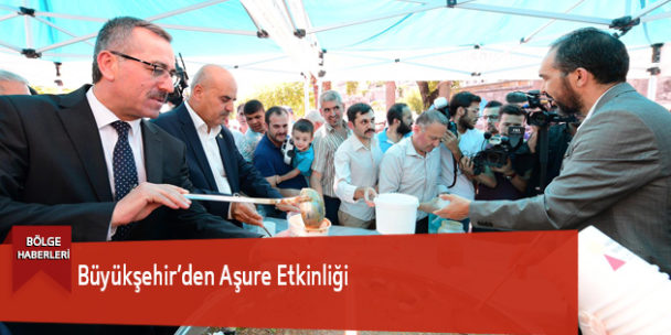 Büyükşehir’den Aşure Etkinliği